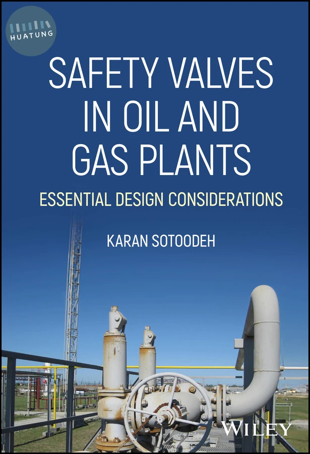 Safety Valves in Oil and Gas Plants 