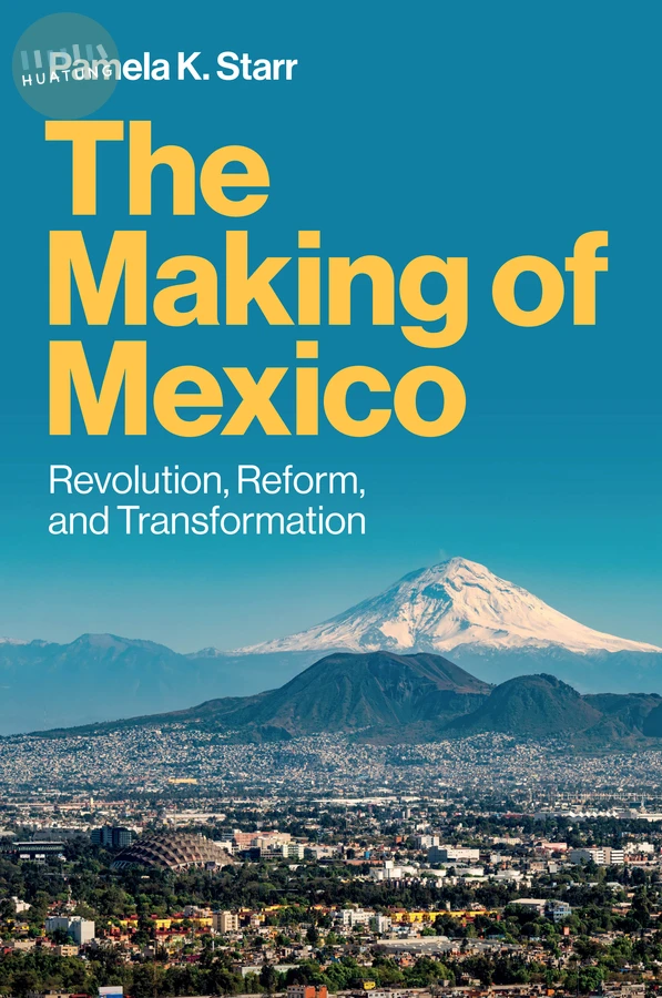 The Making of Mexico 