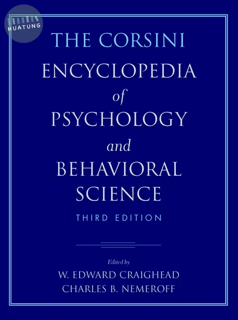 The Corsini Encyclopedia of Psychology and Behavioral Science, 4 Volume Set 