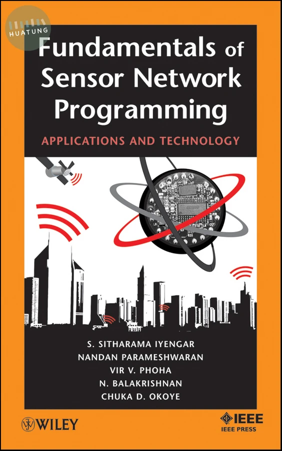 Fundamentals of Sensor Network Programming 