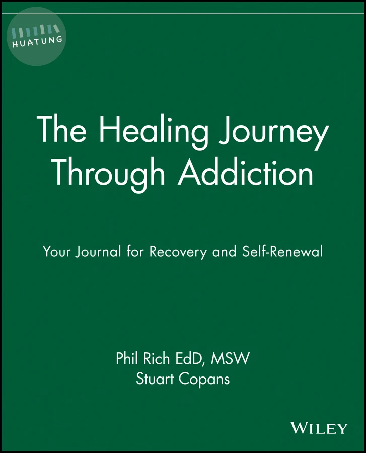 The Healing Journey Through Addiction 