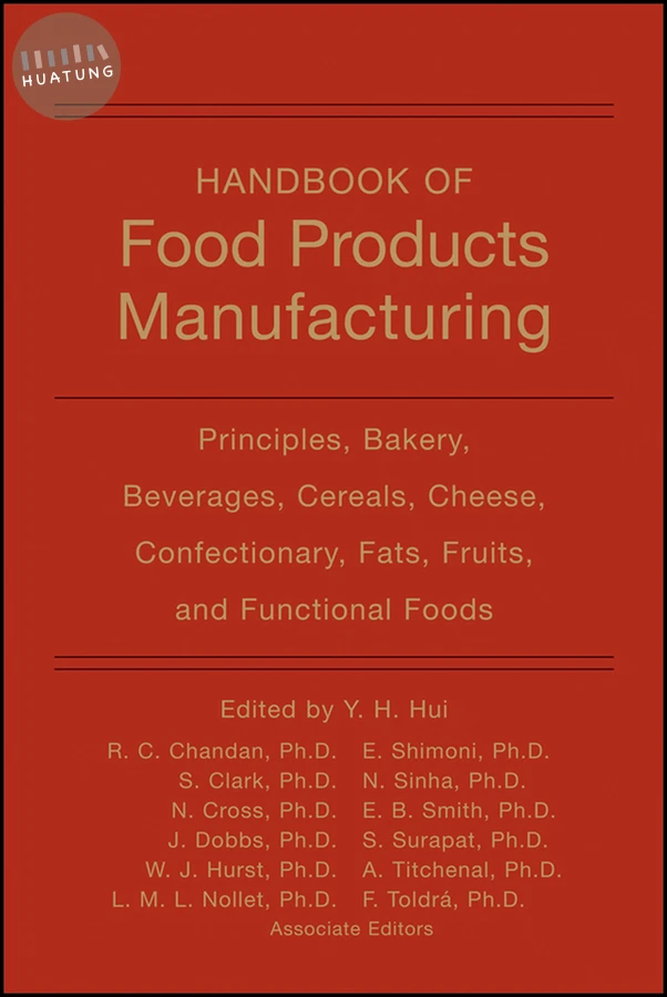 Handbook of Food Products Manufacturing, 2 Volume Set 