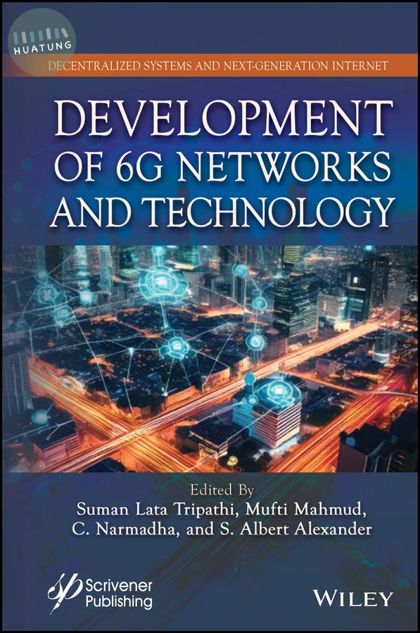 Development of 6G Networks and Technology 