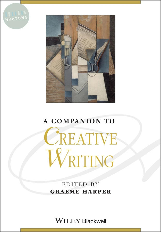 A Companion to Creative Writing 