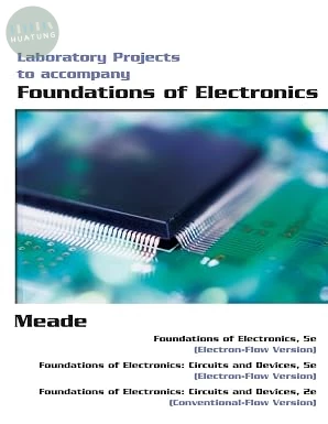 Foundations of Electronics Laboratory Projects 5th Edition (5版)