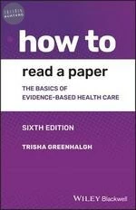 How to Read a Paper: The Basics of Evidence-based Medicine and Healthcare (6版)
