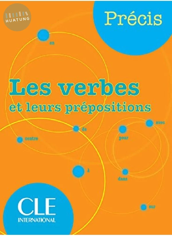 Les verbes et leurs prépositions 