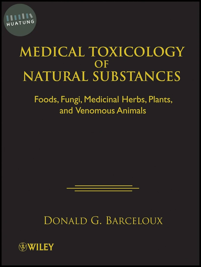 Medical Toxicology of Natural Substances 