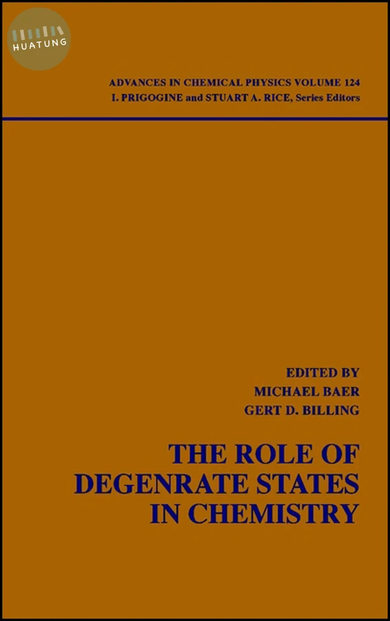 The Role of Degenerate States in Chemistry, Volume 124 