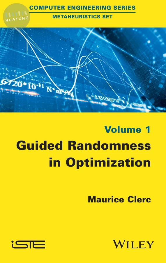 Guided Randomness in Optimization, Volume 1 