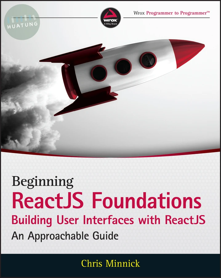 Beginning ReactJS Foundations Building User Interfaces with ReactJS 