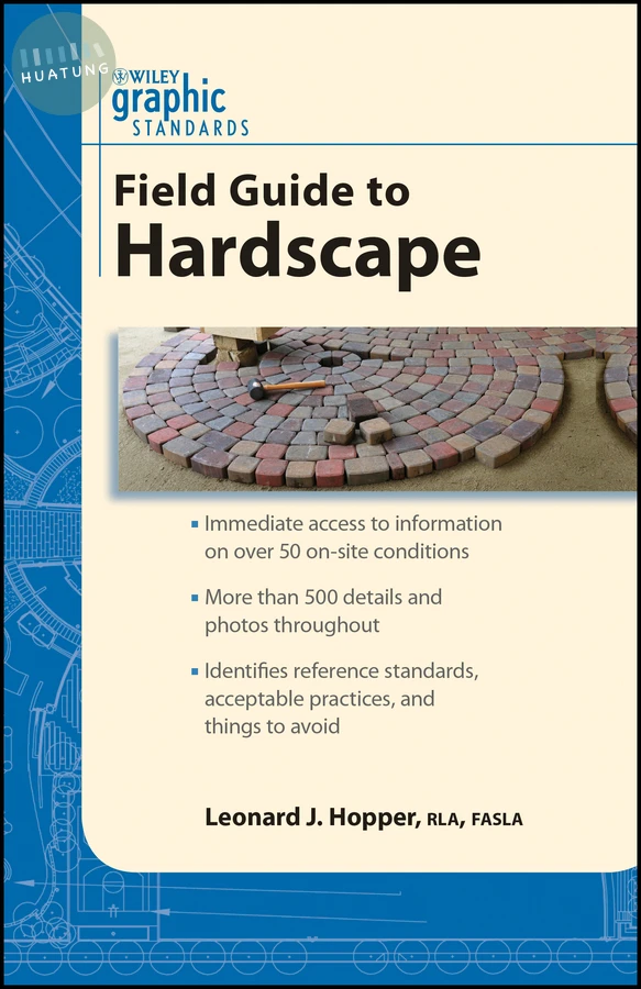 Graphic Standards Field Guide to Hardscape 