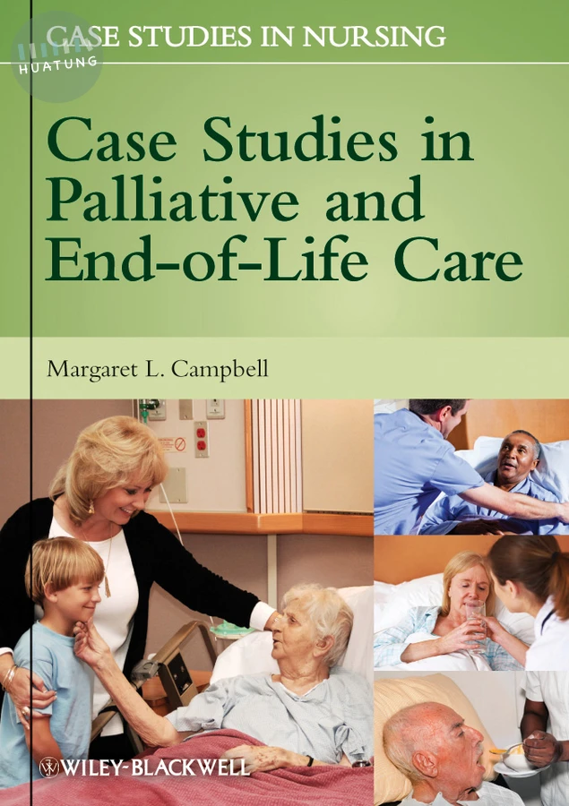 Case Studies in Palliative and End-of-Life Care 