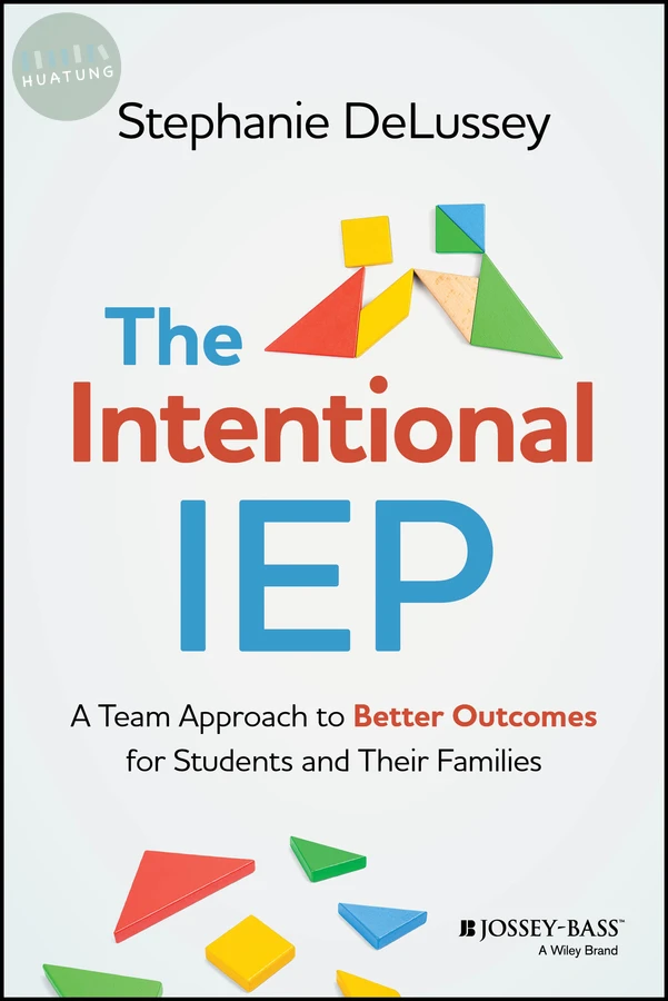 The Intentional IEP 
