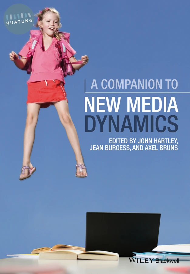 A Companion to New Media Dynamics 
