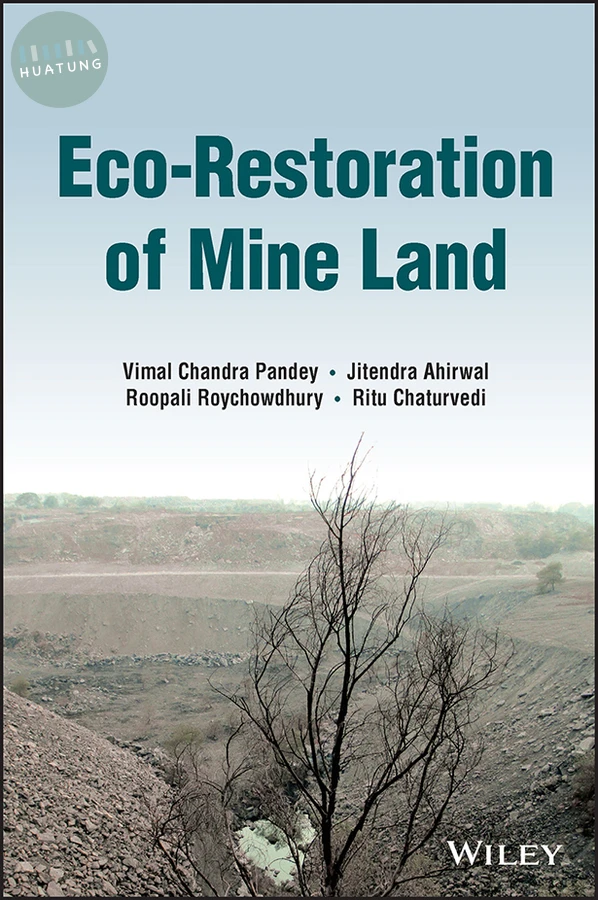 Eco-Restoration of Mine Land 