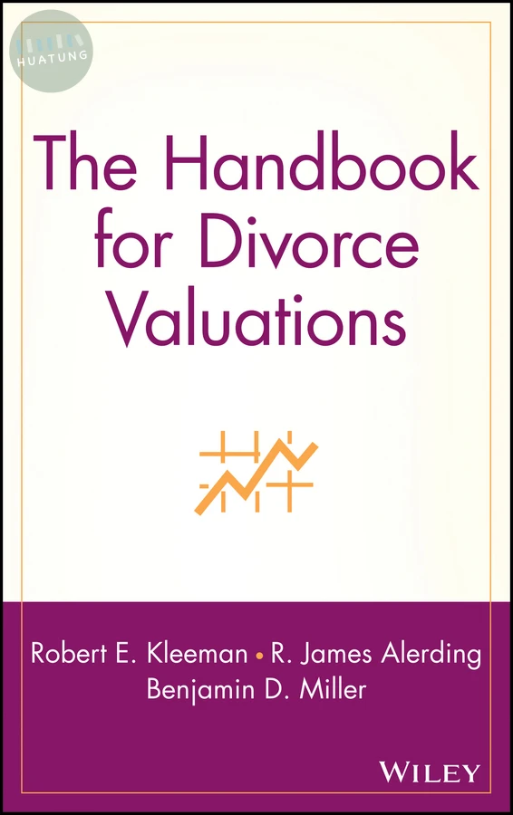 The Handbook for Divorce Valuations 