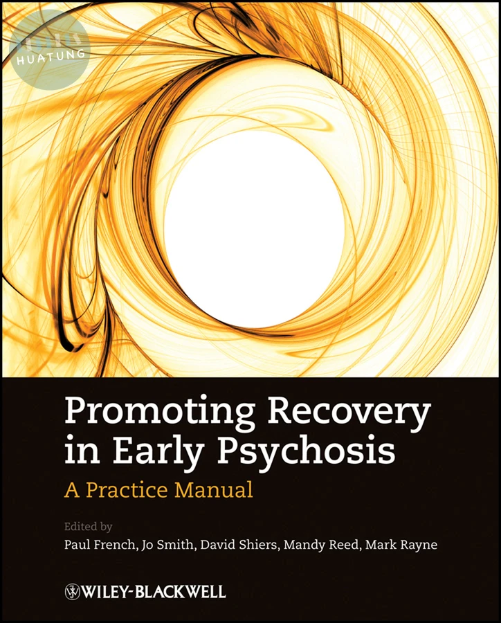 Promoting Recovery in Early Psychosis 