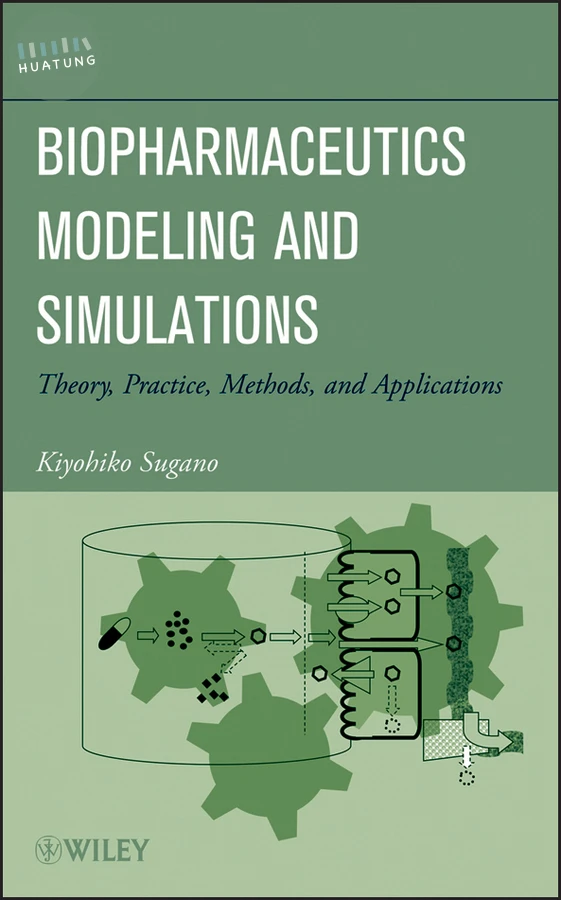 Biopharmaceutics Modeling and Simulations 
