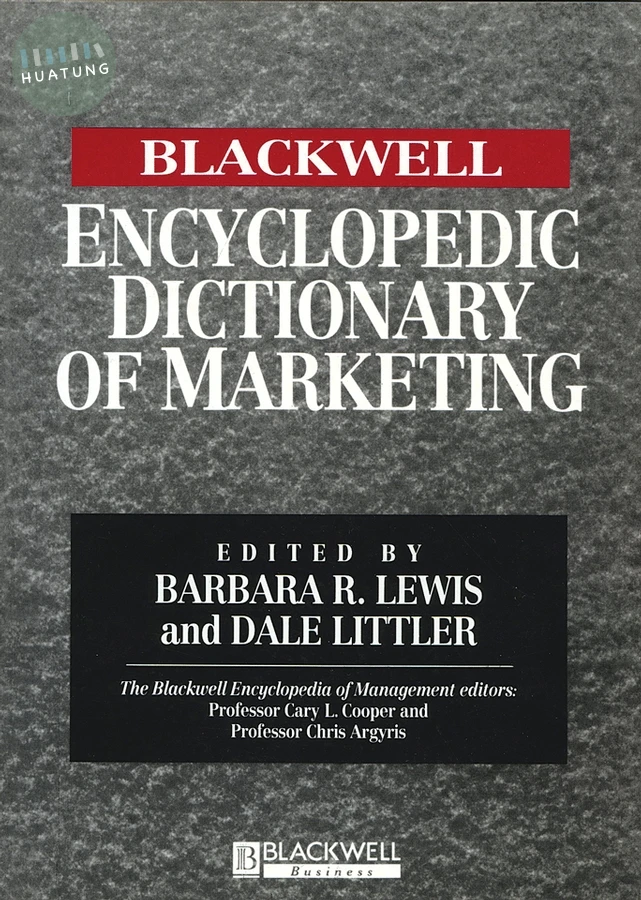 The Blackwell Encyclopedic Dictionary of Marketing 