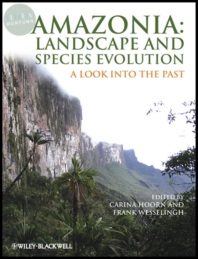 Amazonia: Landscape and Species Evolution 