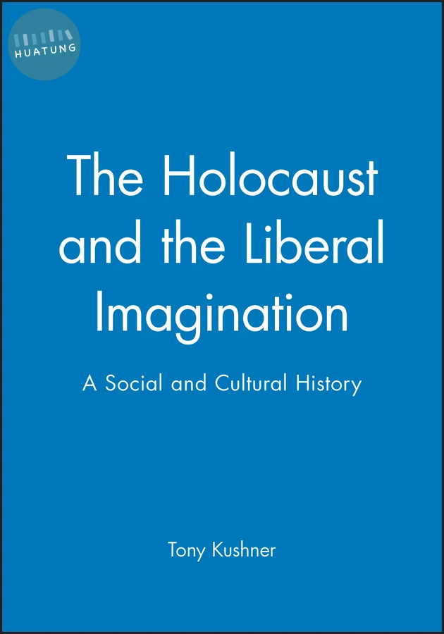 The Holocaust and the Liberal Imagination 