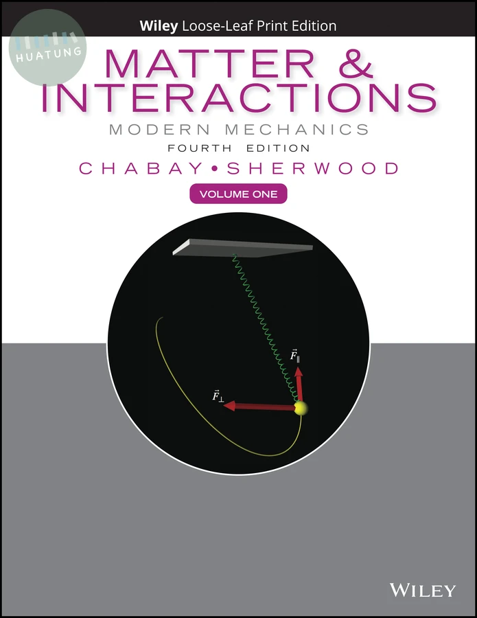 Matter and Interactions, Volume 1 
