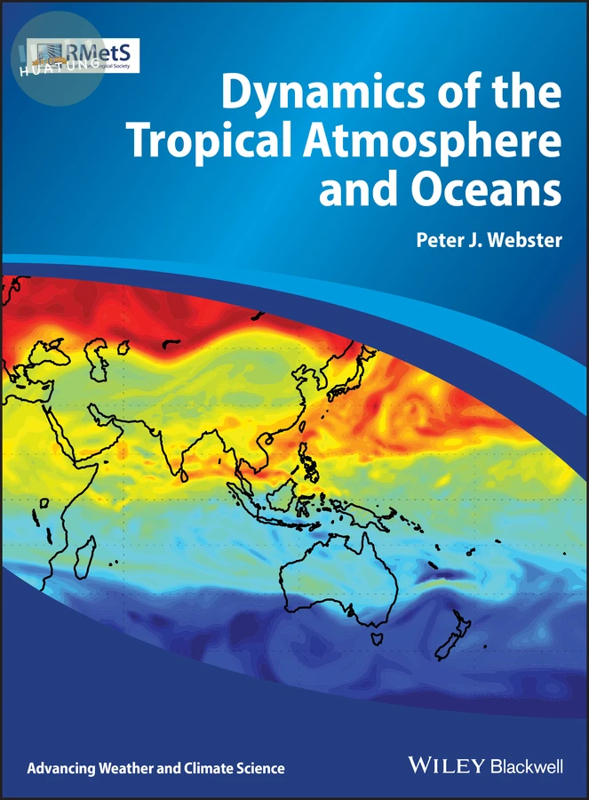 Dynamics of the Tropical Atmosphere and Oceans 