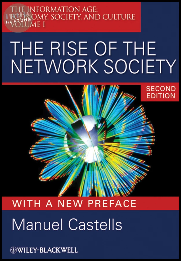 The Rise of the Network Society 