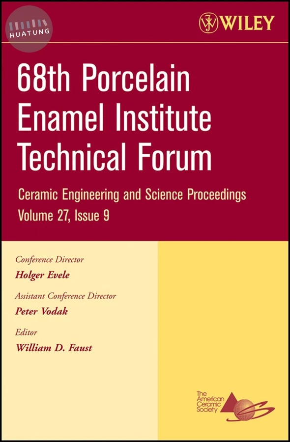 68th Porcelain Enamel Institute Technical Forum, Volume 27, Issue 9 