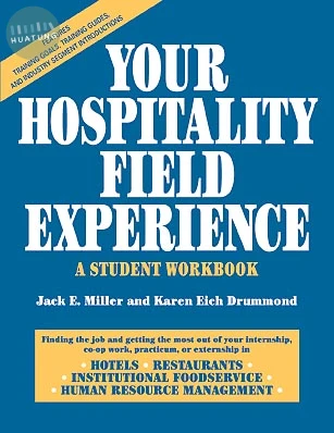 Your Hospitality Field Experience 