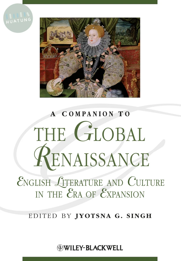 A Companion to the Global Renaissance 
