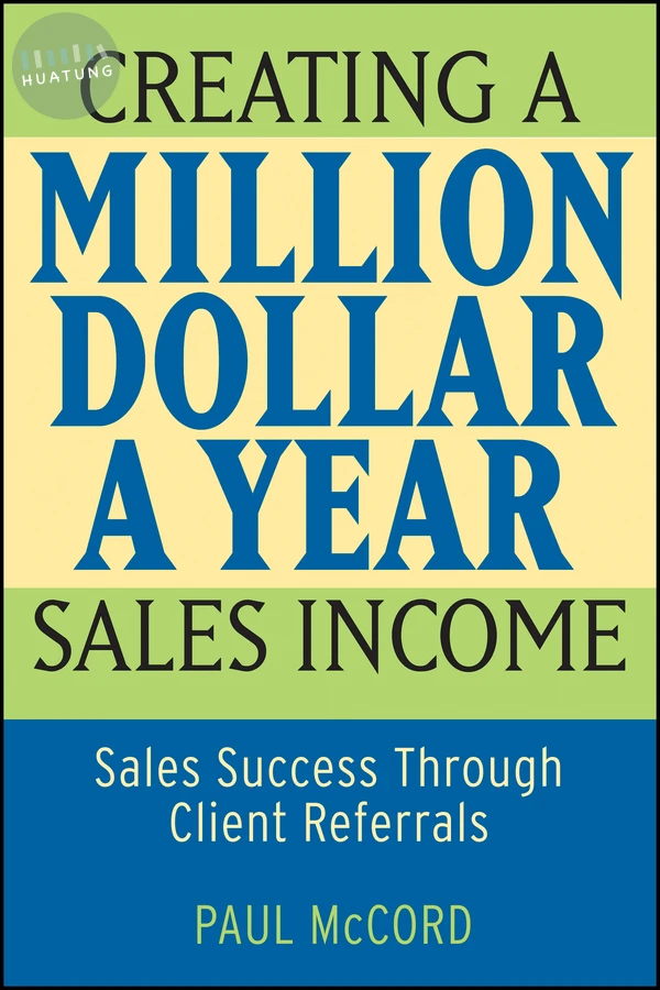 Creating a Million-Dollar-a-Year Sales Income 