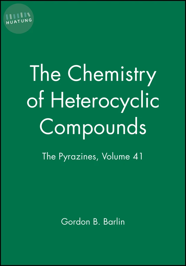 The Pyrazines, Volume 41 