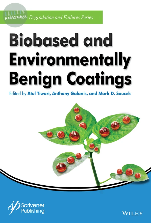 Biobased and Environmentally Benign Coatings 