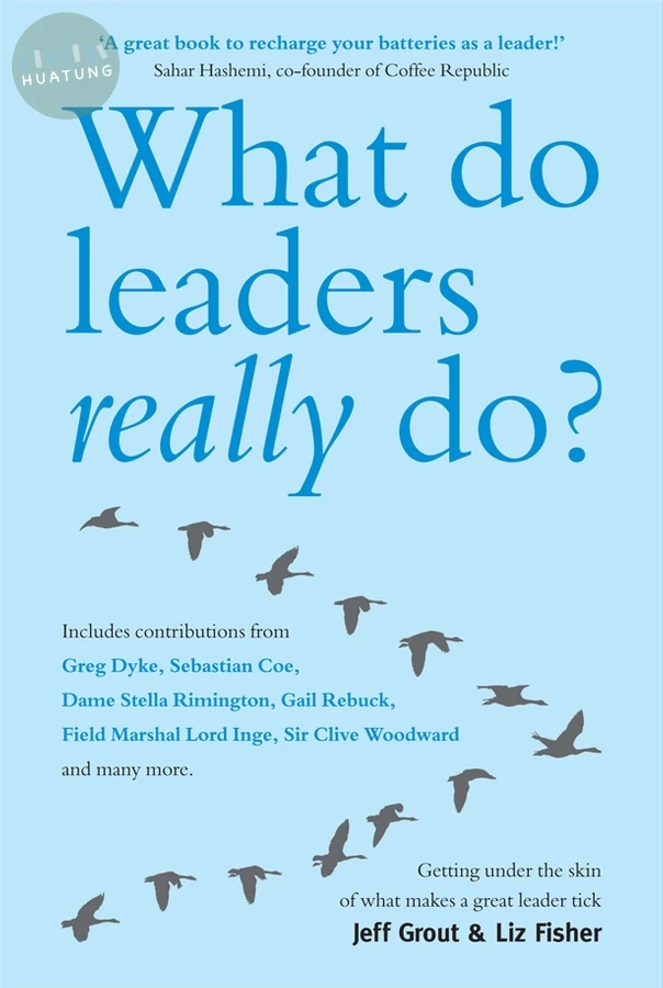 What Do Leaders Really Do? 