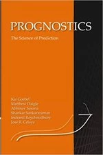 Prognostics: The Science of Making Predictions <CreateSpace> 