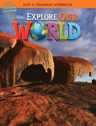 Explore Our World Grammar Workbook 4 (1版)