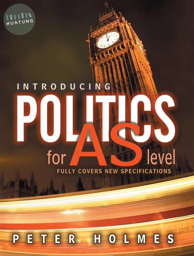 Introducing Politics for AS Level 