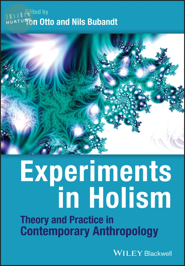Experiments in Holism 