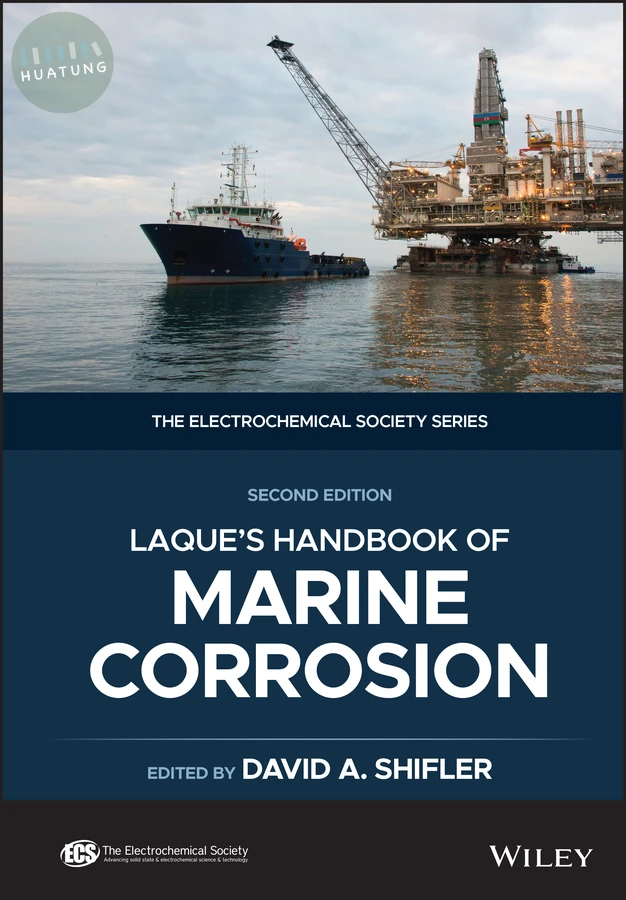 LaQue's Handbook of Marine Corrosion 