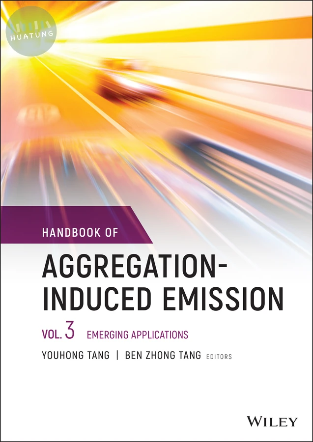 Handbook of Aggregation-Induced Emission, Volume 3 