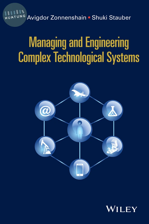 Managing and Engineering Complex Technological Systems 