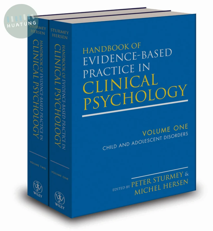 Handbook of Evidence-Based Practice in Clinical Psychology, 2 Volume Set 