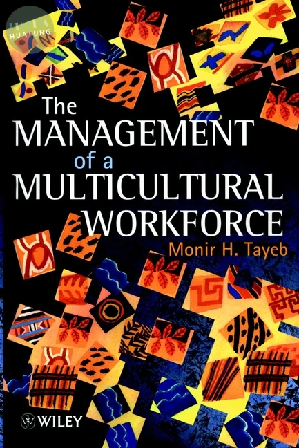 The Management of a Multicultural Workforce 