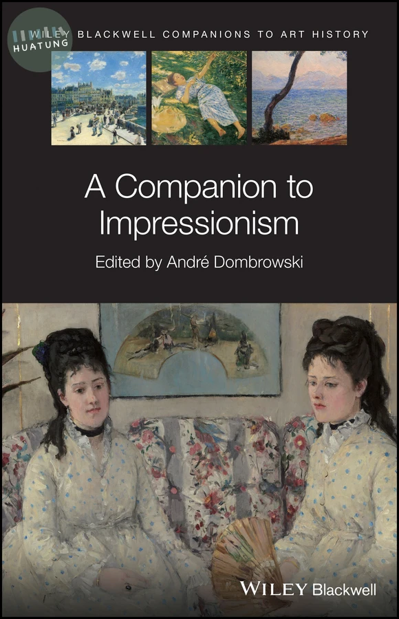 A Companion to Impressionism 