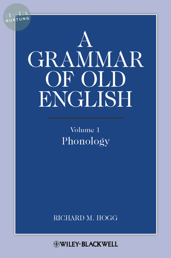 A Grammar of Old English, Volume 1 