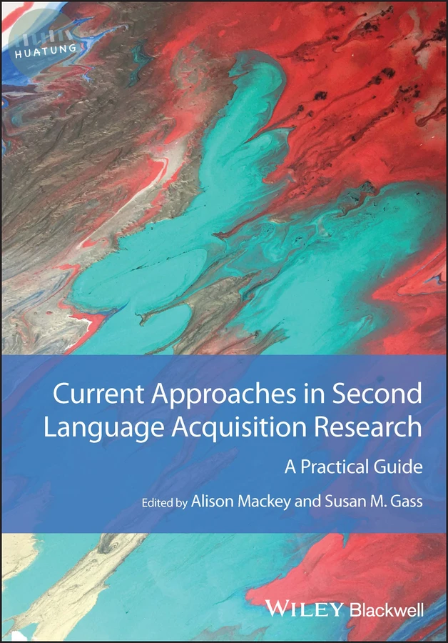 Current Approaches in Second Language Acquisition Research 