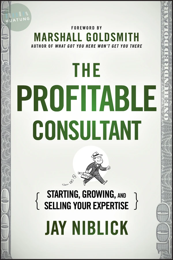 The Profitable Consultant 