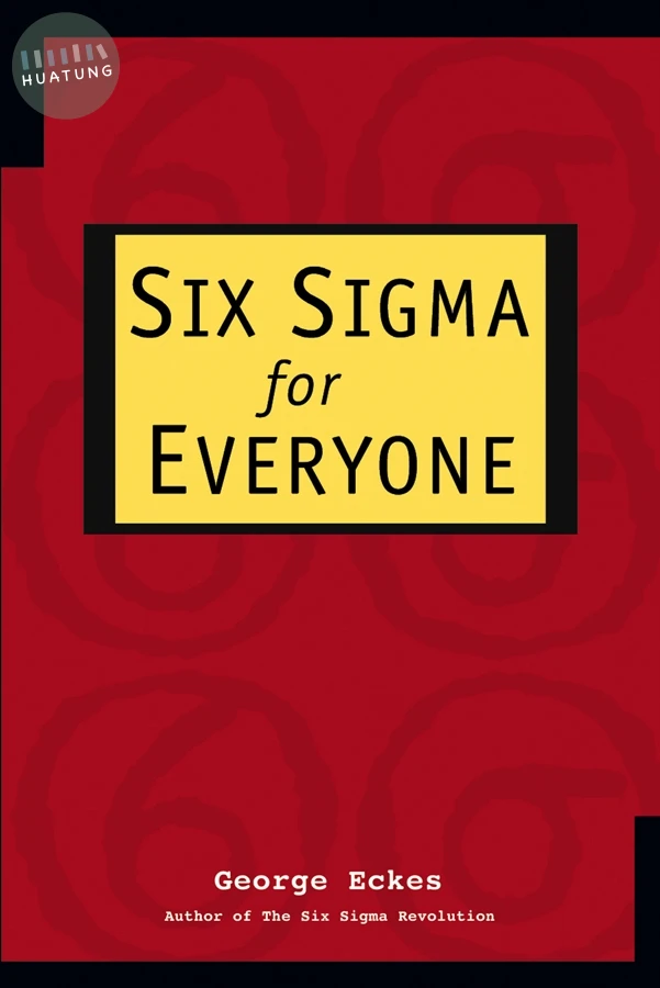 Six Sigma for Everyone 